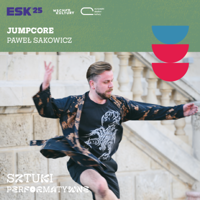 grafika promująca sztukę Performatywne-  jumpcore